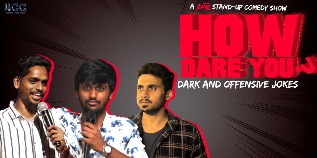 media-desktop-how-dare-you-dark-and-offensive-comedy-show-0-2024-10-14-t-11-56-20.jpg