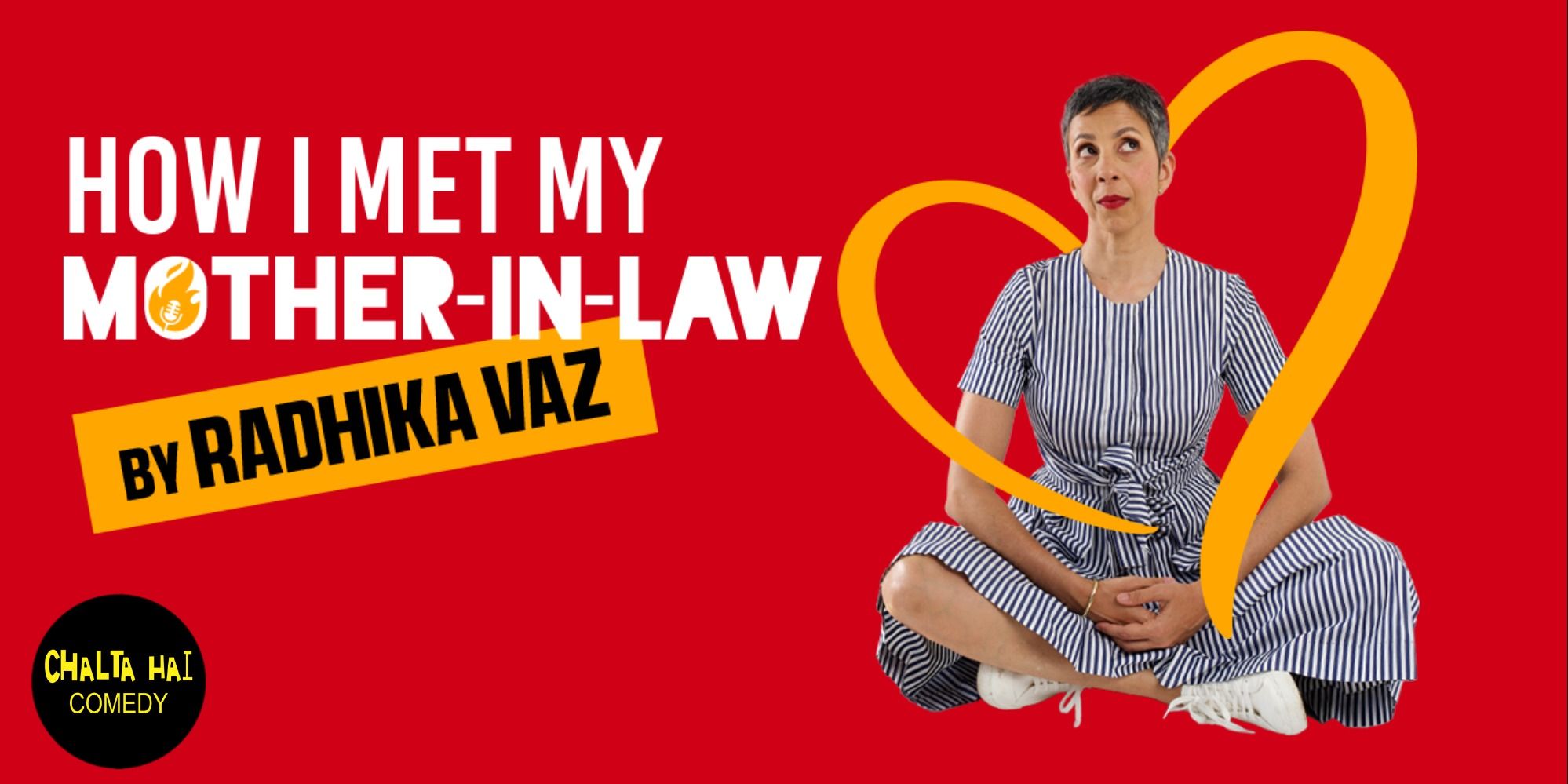 How I Met My Mother-In-Law ft. Radhika Vaz | Mumbai