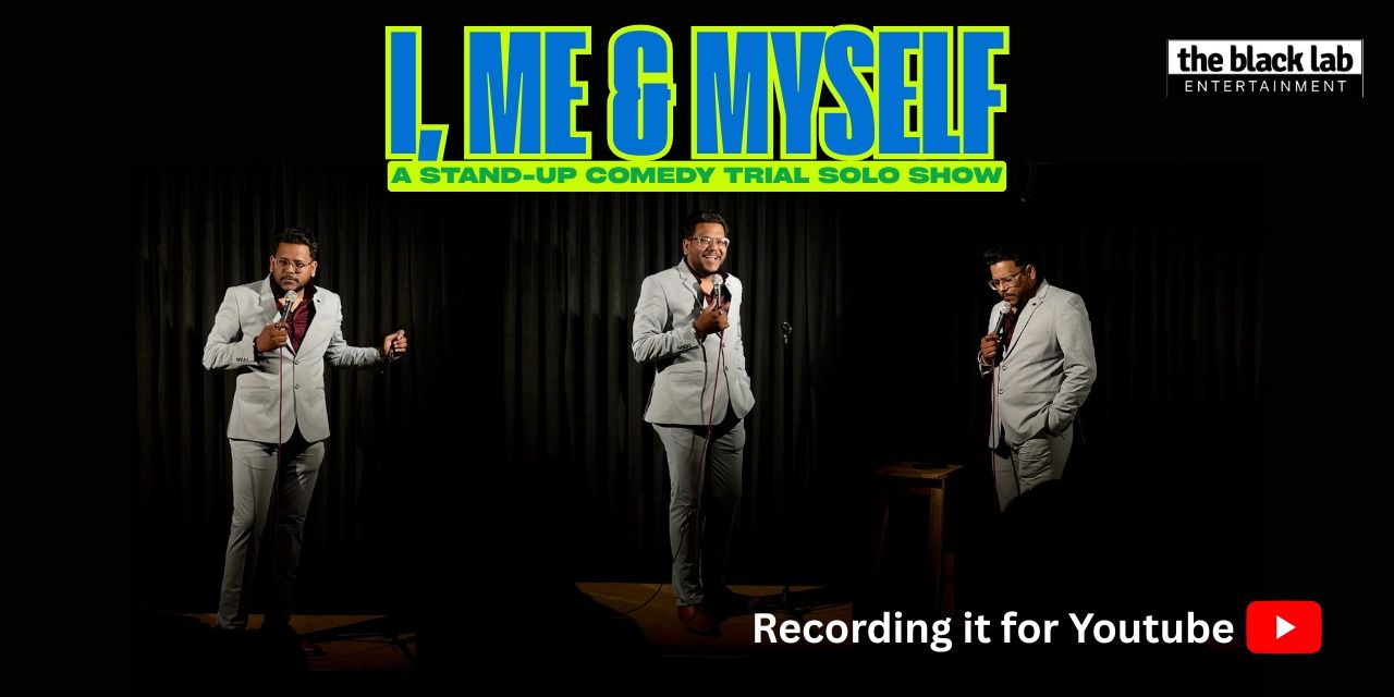 media-desktop-i-me-myself-a-standup-comedy-trial-solo-show-0-2026-9-29-t-9-5-16.jpg