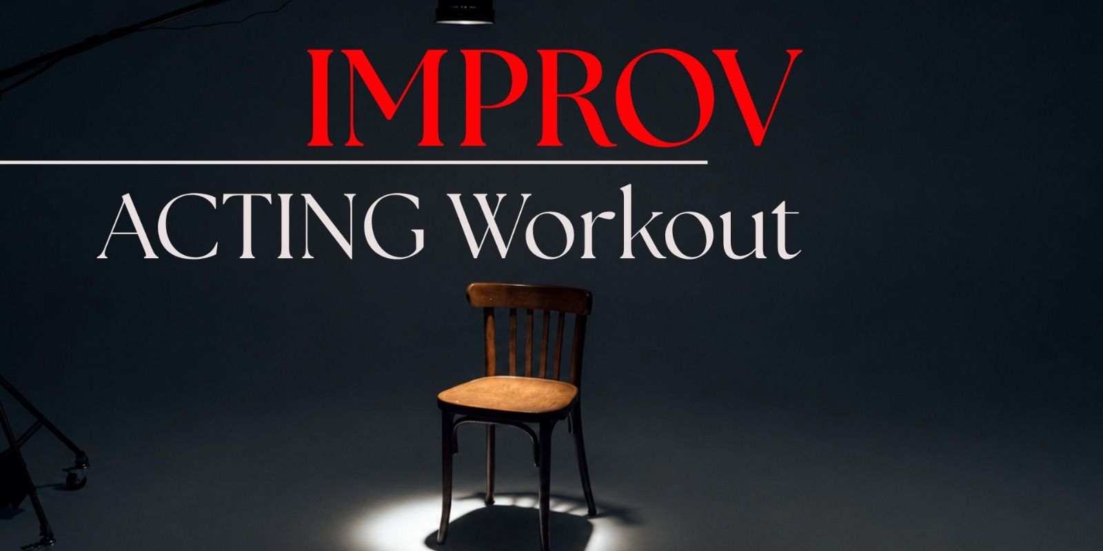 media-desktop-improv-acting-workout-0-2026-6-30-t-15-17-24.jpg