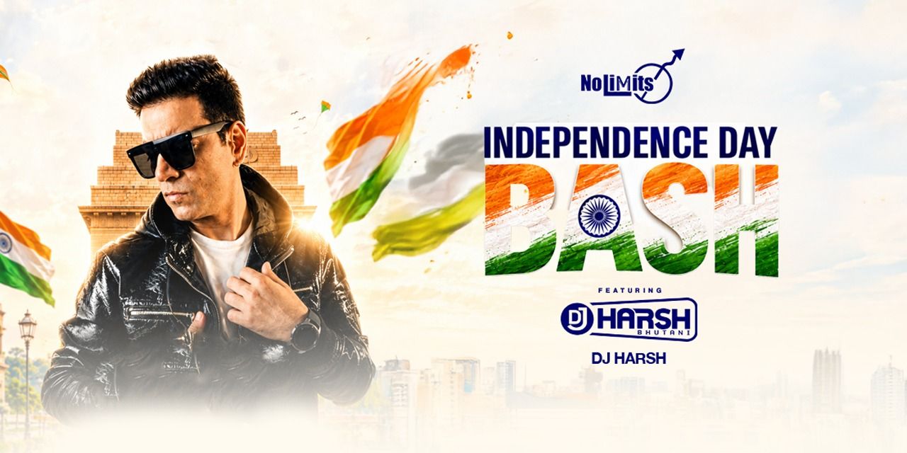 media-desktop-independence-day-bash-ft-dj-harsh-bhutani-dj-ha-0-2026-8-3-t-18-50-37.jpg