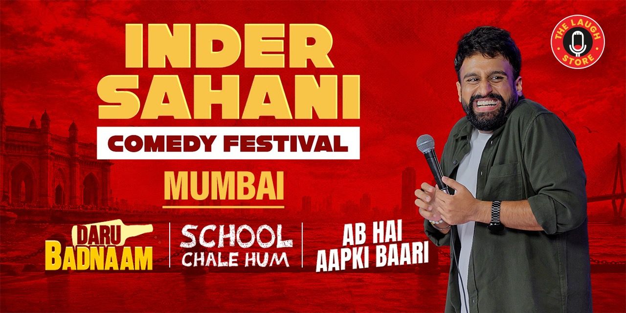 media-desktop-inder-sahani-comedy-festival-mumbai-0-2026-9-29-t-17-29-57.jpg