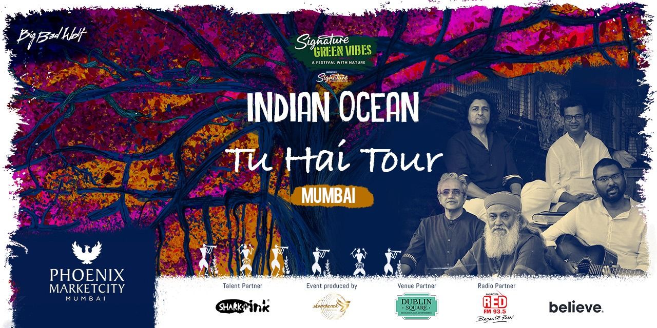 INDIAN OCEAN LIVE – Mumbai