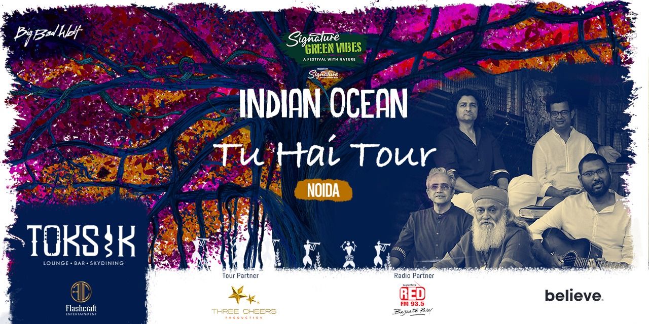 media-desktop-indian-ocean-tu-hai-tour-toksik-noida-0-2023-4-21-t-9-30-7.jpg
