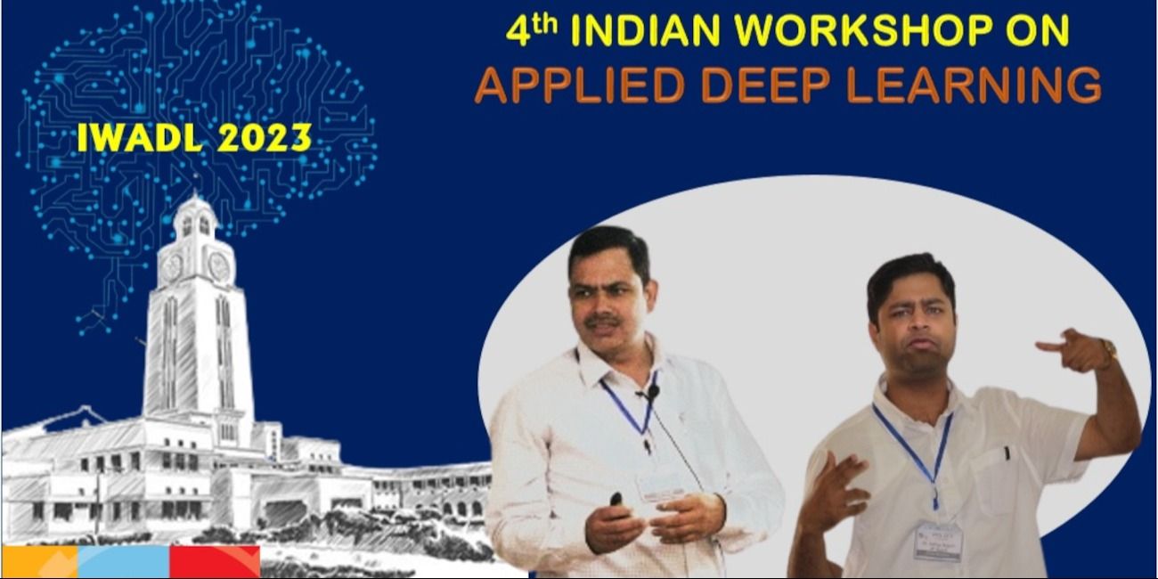 media-desktop-indian-workshop-on-applied-deep-learning-iwadl-0-2023-5-19-t-11-29-44.jpg