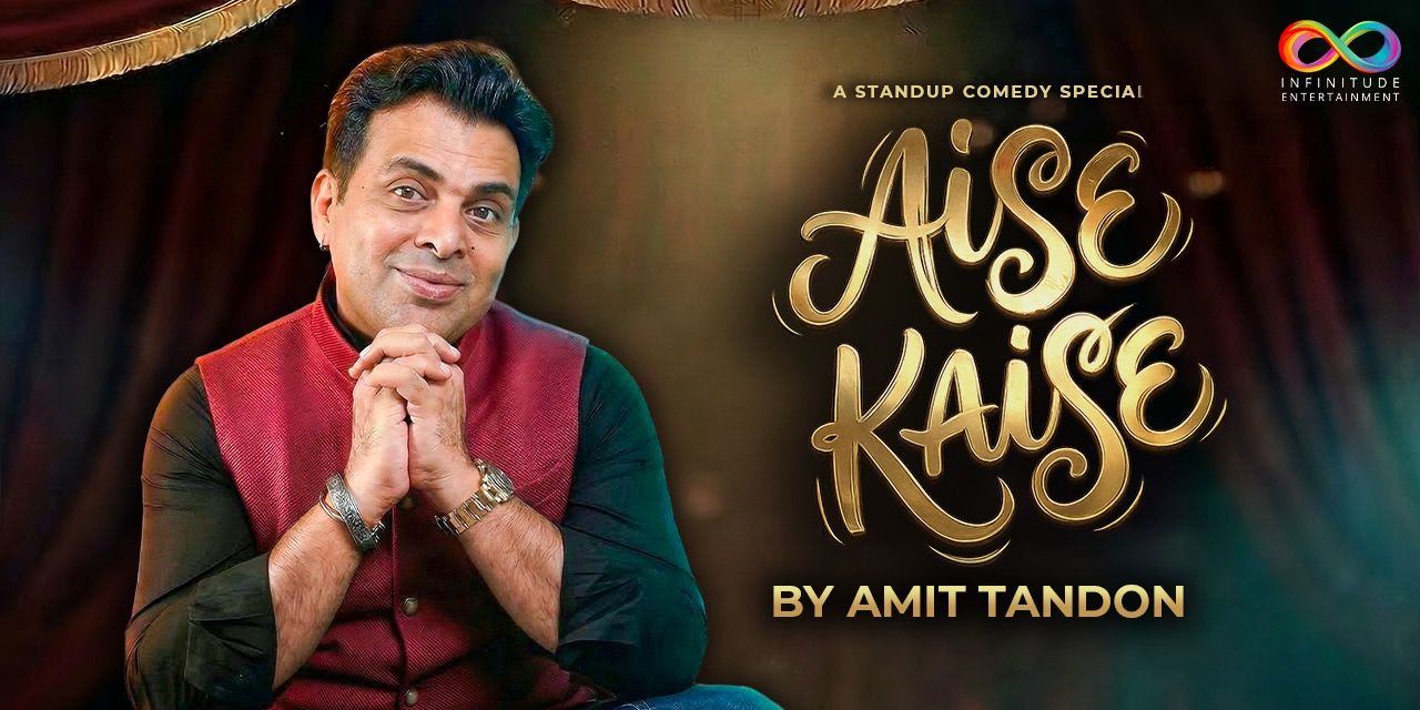 media-desktop-infinitude-presents-aise-kaise-by-amit-tandon-0-2026-6-10-t-6-28-49.jpg