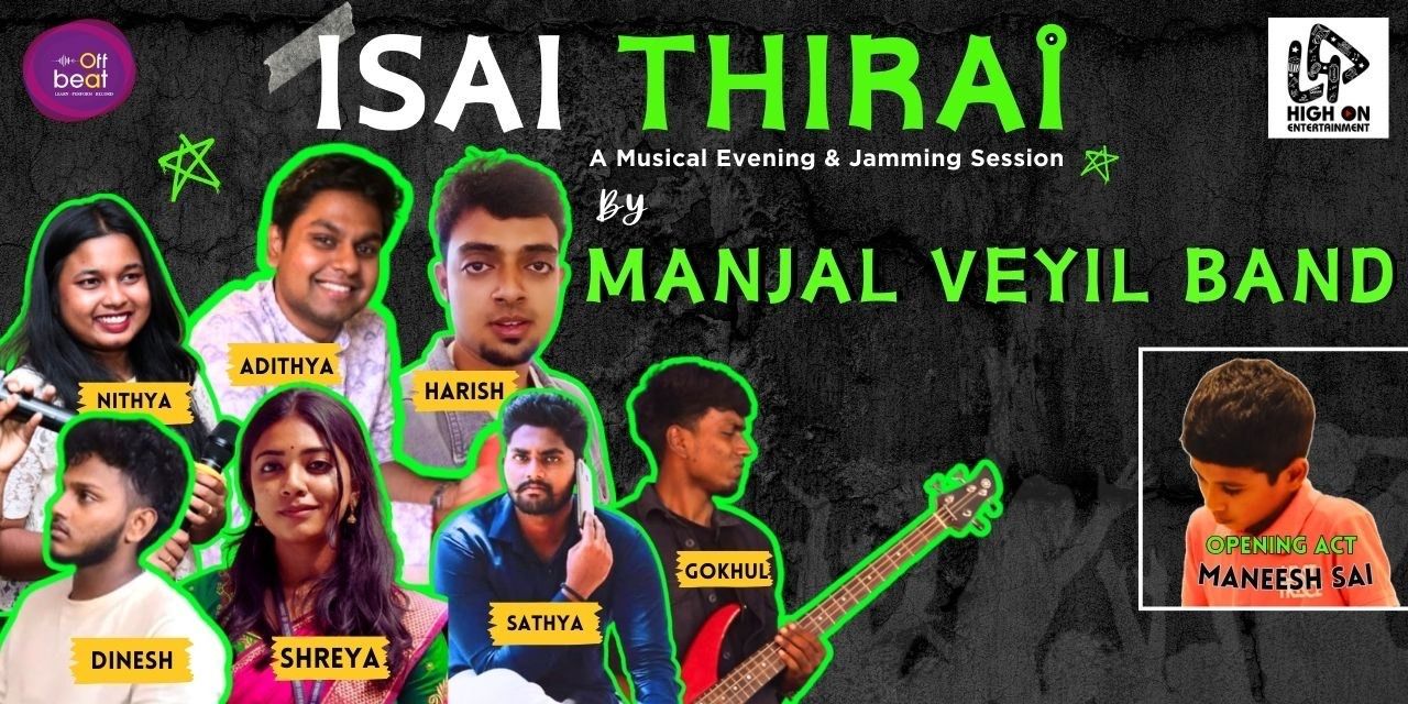 media-desktop-isai-thirai-ft-manjal-veyil-band-0-2024-4-3-t-10-25-22.jpg