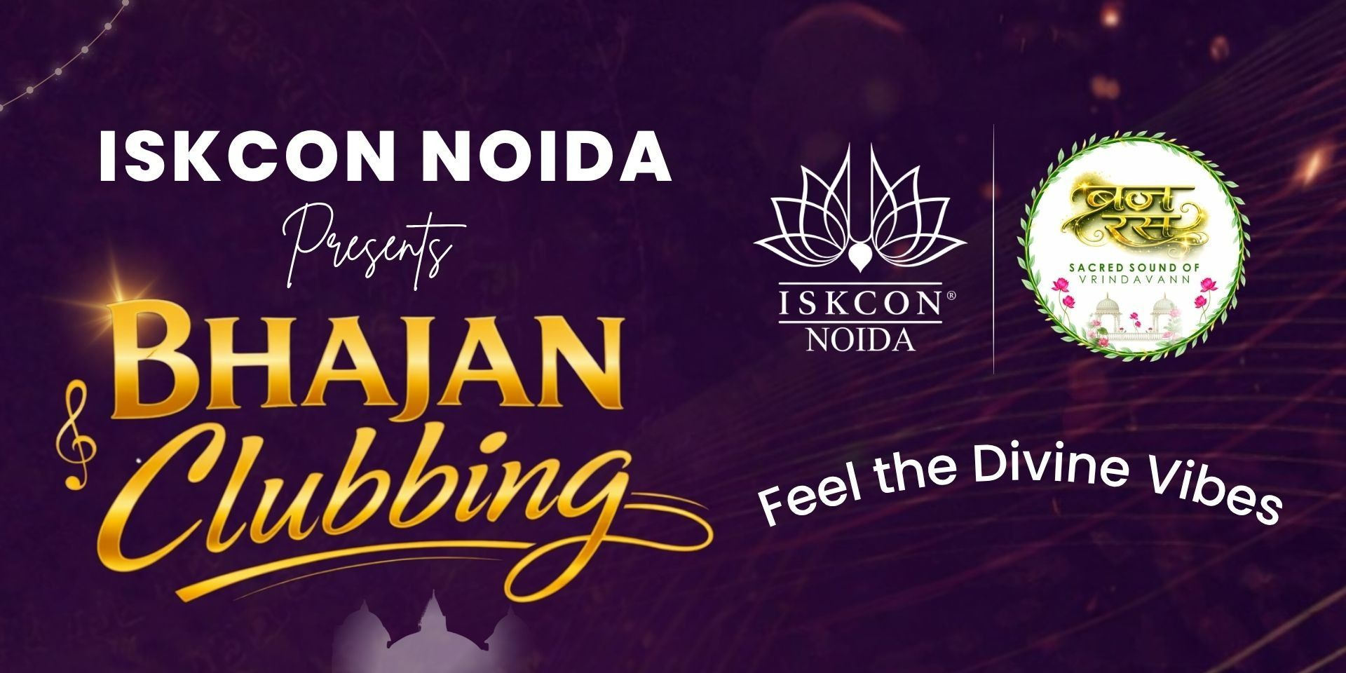 media-desktop-iskcon-noida-brajrasa-presents-bhajan-clubbing-0-2026-4-3-t-9-31-46.jpg