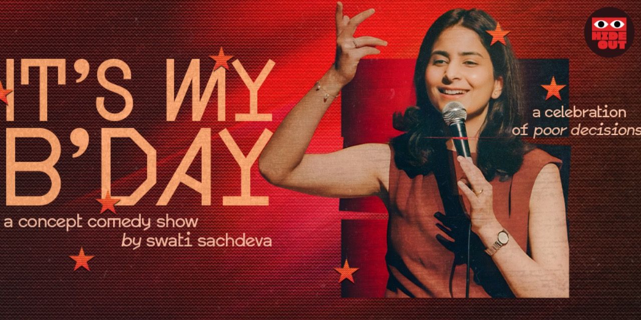 media-desktop-its-my-bday-a-concept-show-by-swati-sachdeva-0-2026-6-22-t-13-43-18.jpg