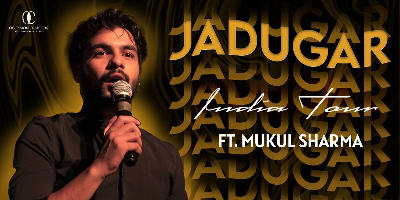 Jadugar By Mukul Sharma | Ahmedabad
