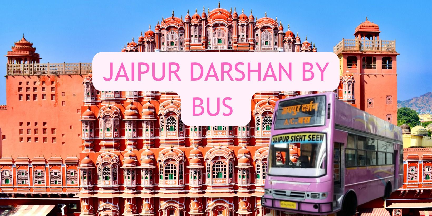 media-desktop-jaipur-darshan-by-bus-0-2023-6-6-t-4-32-53.jpg