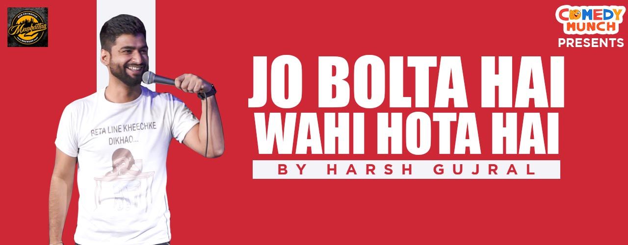 media-desktop-jo-bolta-hai-wahi-hota-hai-by-harsh-gujral-2019-9-26-t-12-46-4.jpg