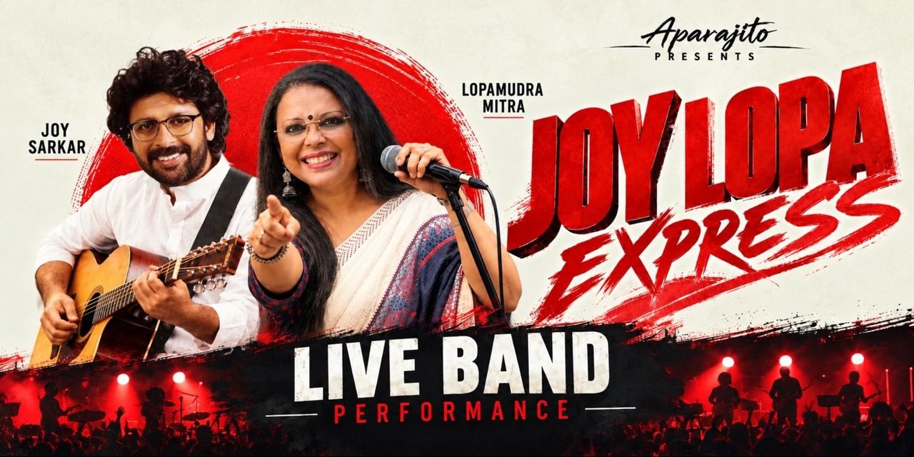 media-desktop-joy-lopa-express-by-lopamudra-mitra-joy-sarkar-0-2026-10-22-t-18-21-44.jpg