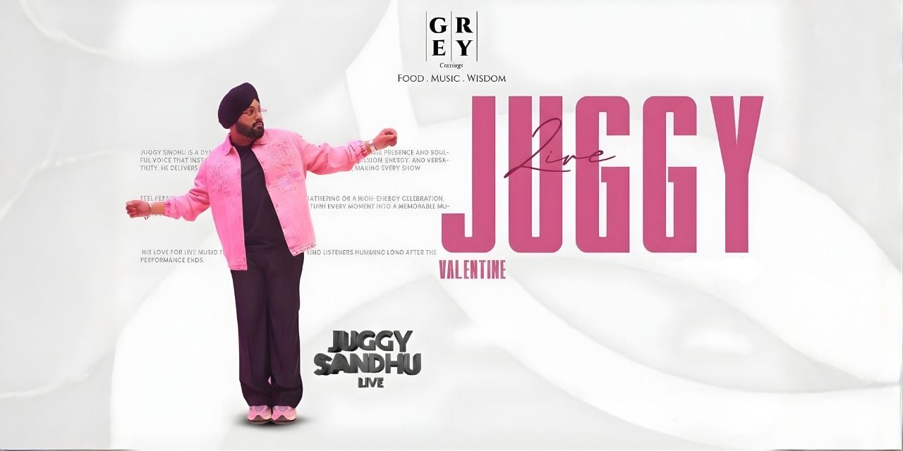 media-desktop-juggy-sandhu-live-at-grey-cravings-0-2026-2-9-t-10-56-51.jpg