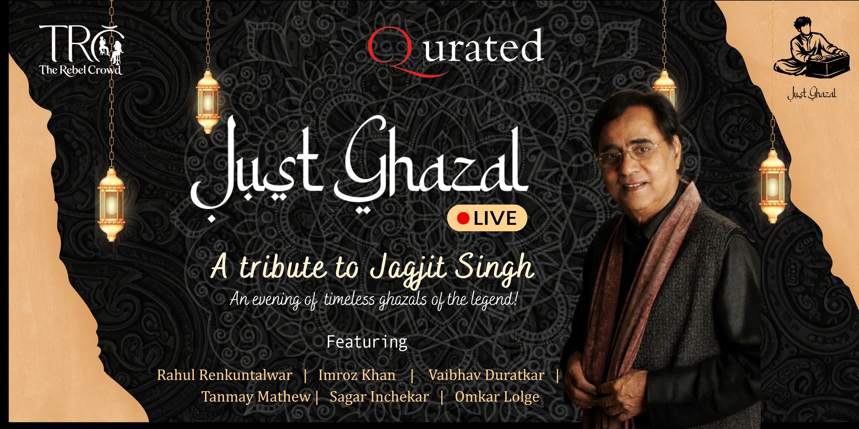 media-desktop-just-ghazal-live-a-tribute-to-jagjit-singh-0-2026-9-24-t-12-36-11.jpg