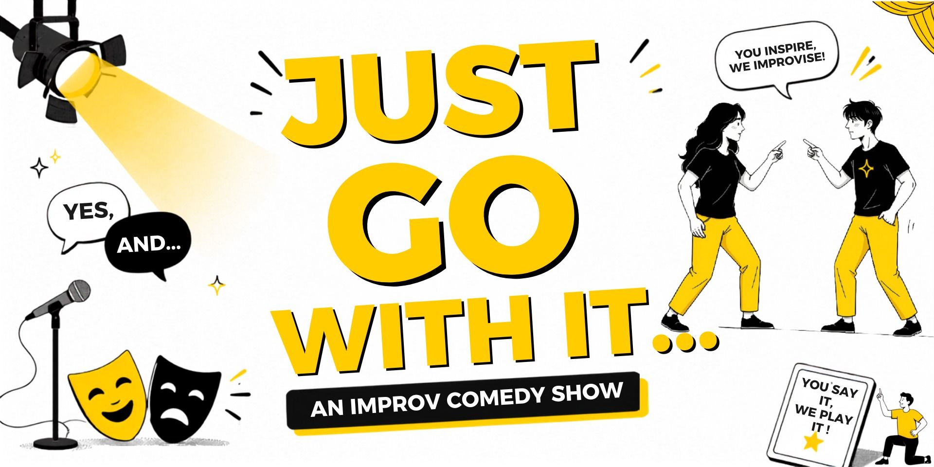 media-desktop-just-go-with-it-an-improv-comedy-show-0-2026-8-7-t-9-47-19.jpg