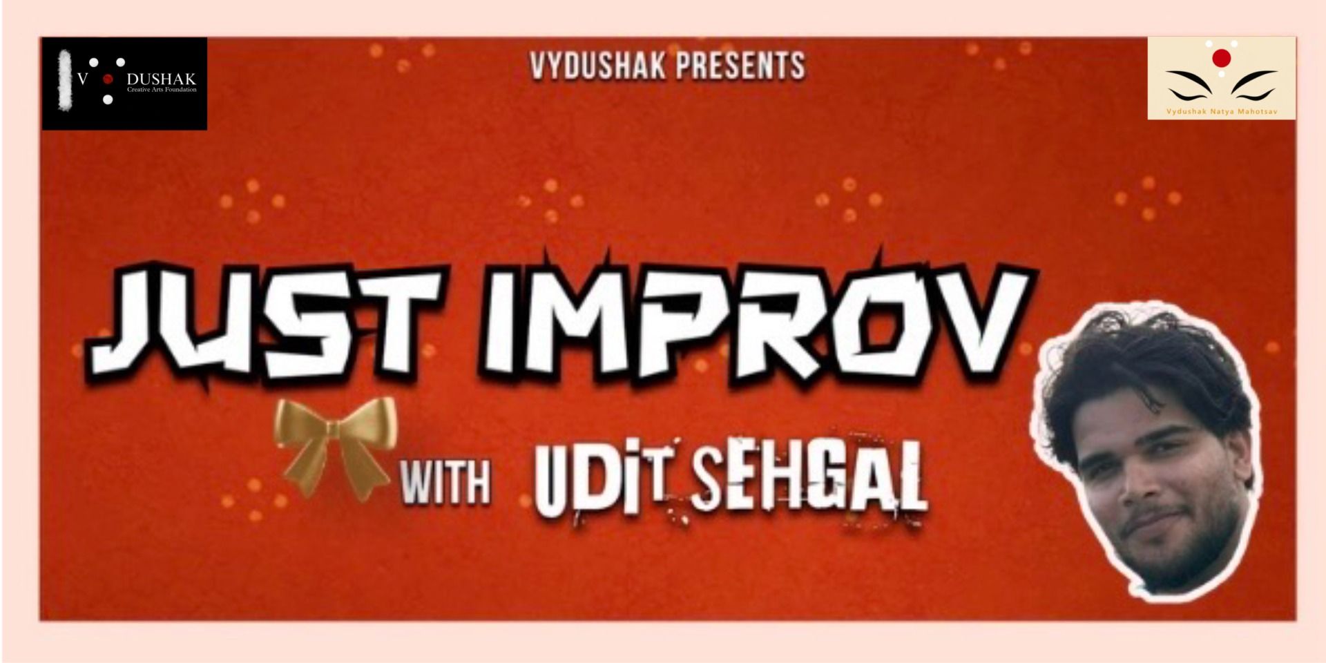 media-desktop-just-improv-vydushak-natya-mahotsav-0-2026-9-23-t-14-3-33.jpg