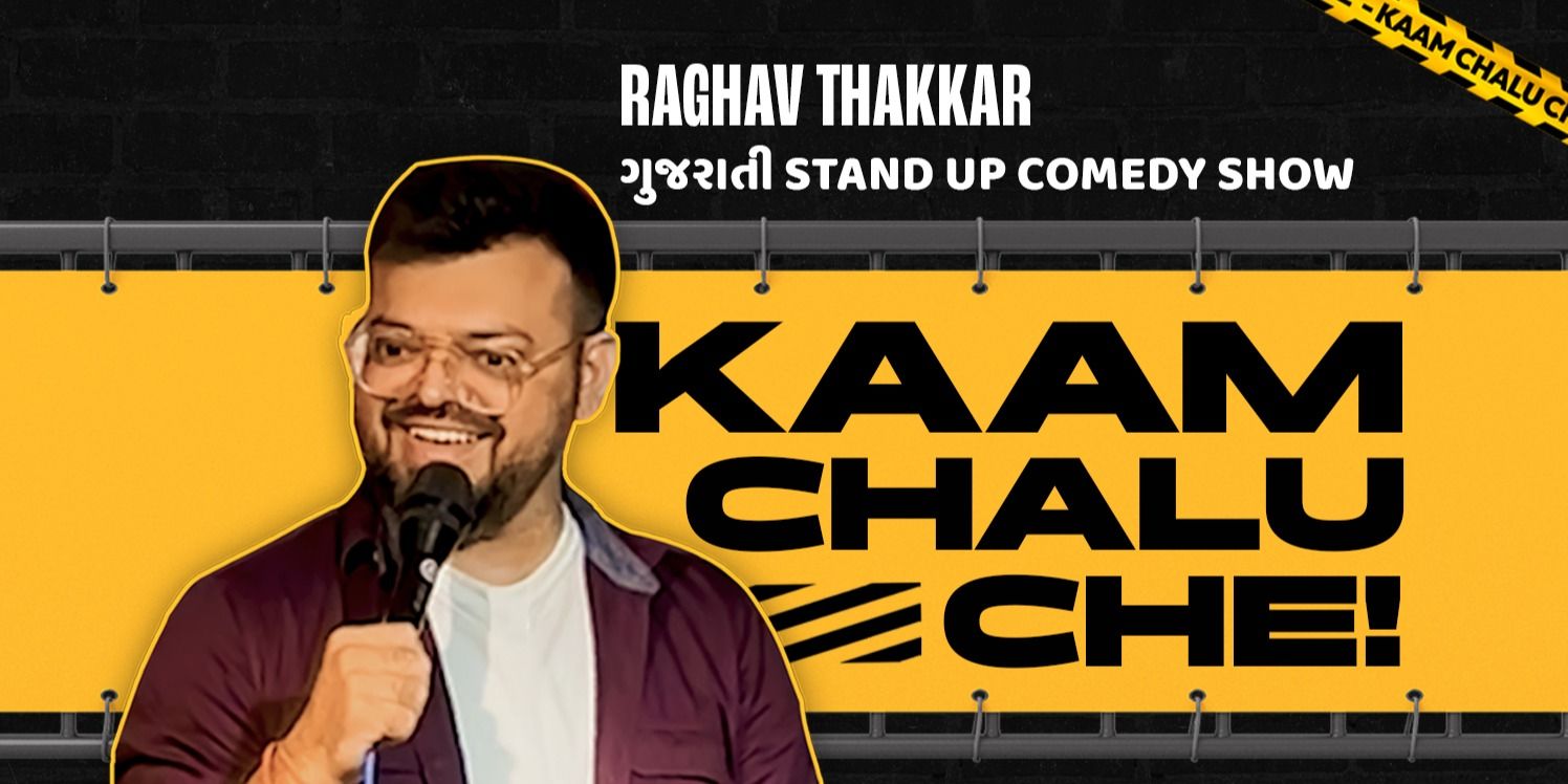 media-desktop-kaam-chalu-che-gujarati-standup-comedy-by-raghav-0-2025-3-11-t-6-30-31.jpg