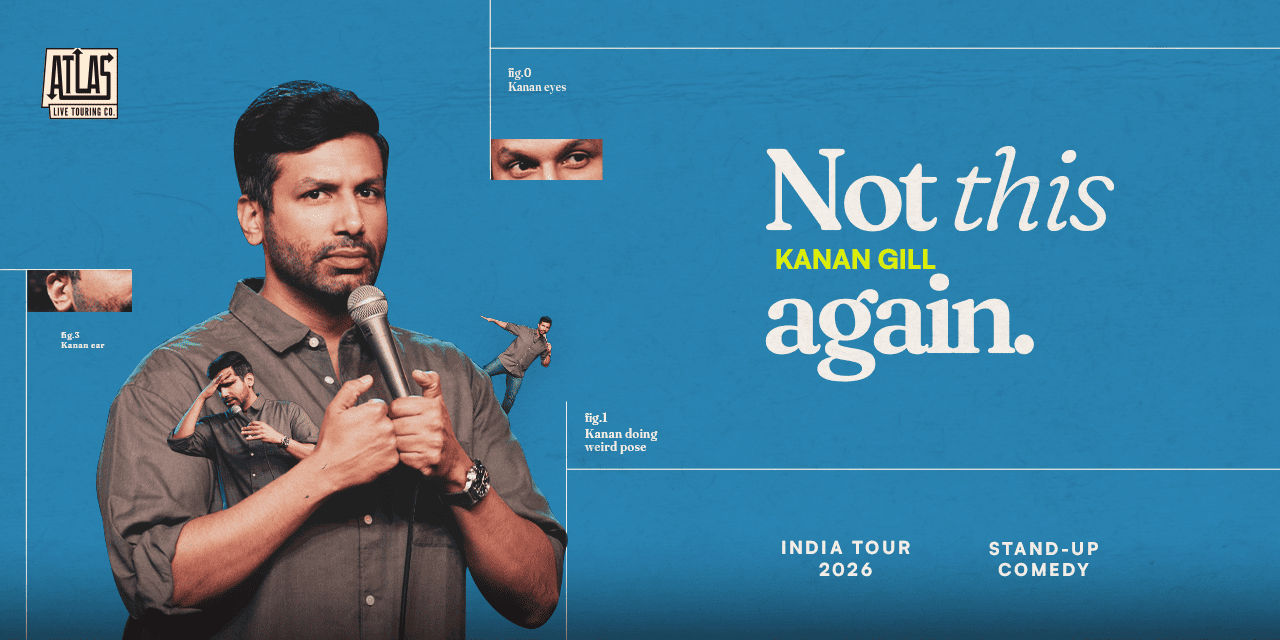 Not this again By Kanan Gill in Mumbai
