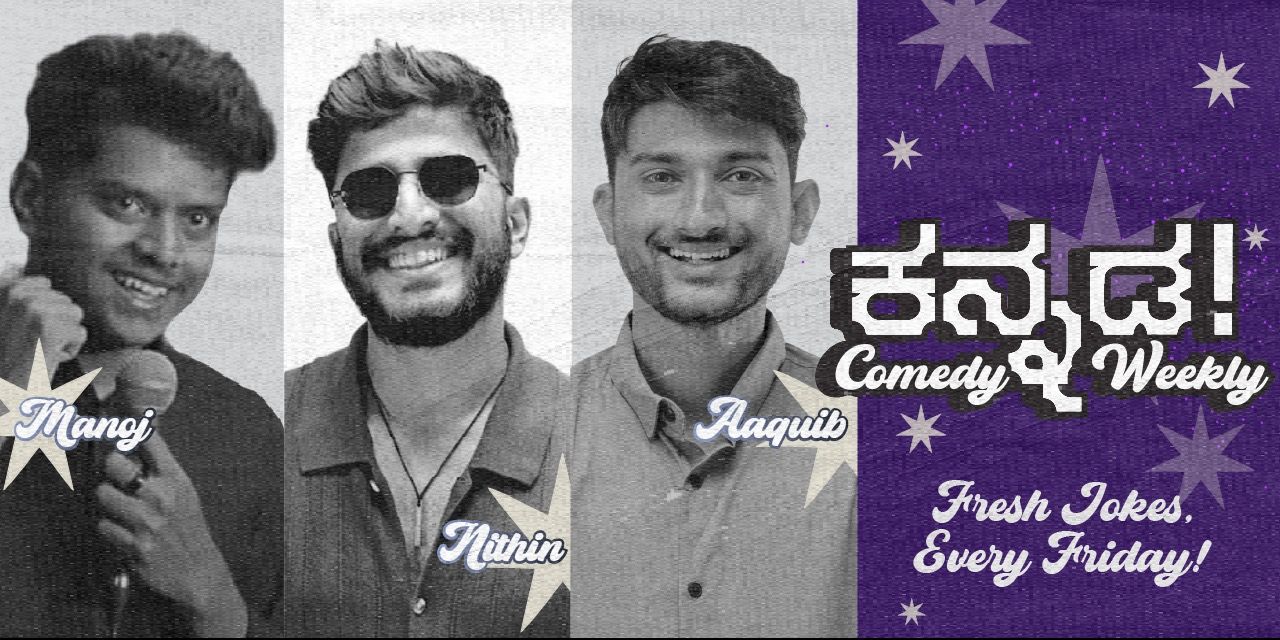 media-desktop-kannada-comedy-weekly-indiranagara-2-2026-6-3-t-6-37-26.jpg