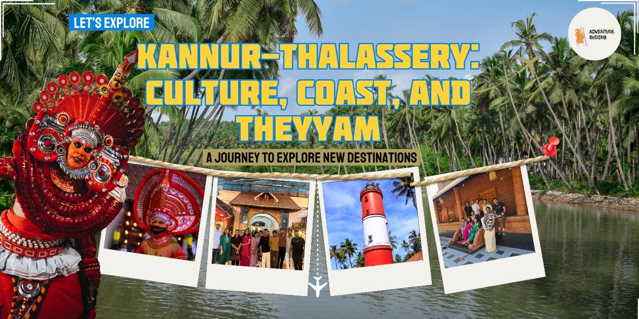 media-desktop-kannur-thalassery-with-theyyam-adventure-buddha-0-2025-3-1-t-5-51-0.jpg