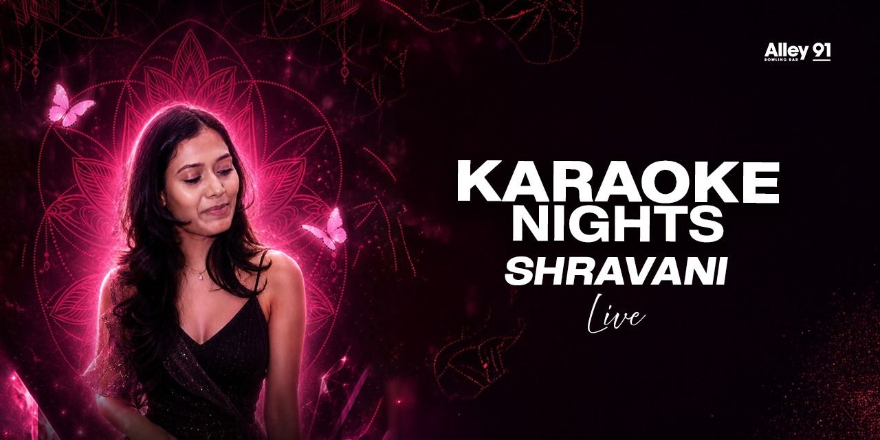 media-desktop-karaoke-night-ft-shravani-0-2026-6-15-t-16-41-12.jpg