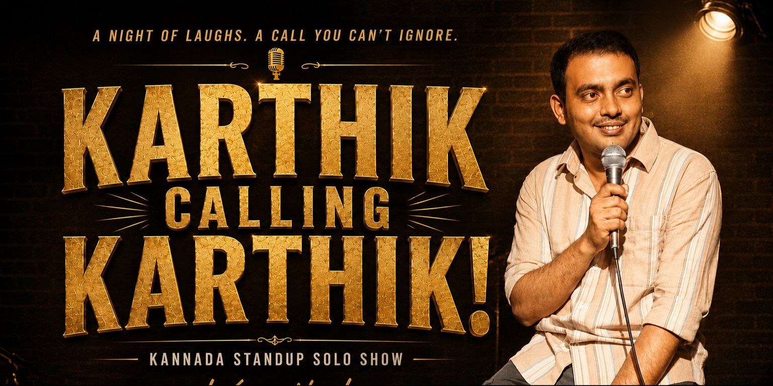 media-desktop-karthik-calling-karthik-standup-show-0-2026-6-18-t-11-30-2.jpg