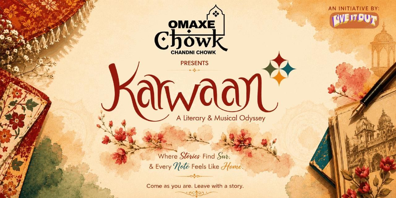media-desktop-karwaan-a-literary-and-musical-odyssey-0-2026-7-30-t-12-28-13.jpg