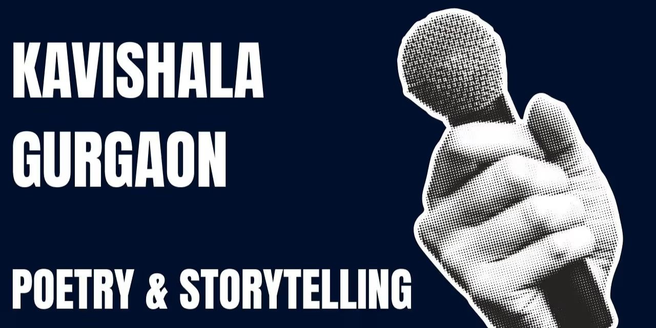 media-desktop-kavishala-gurgaon-poetry-and-storytelling-0-2026-6-30-t-9-21-30.jpg