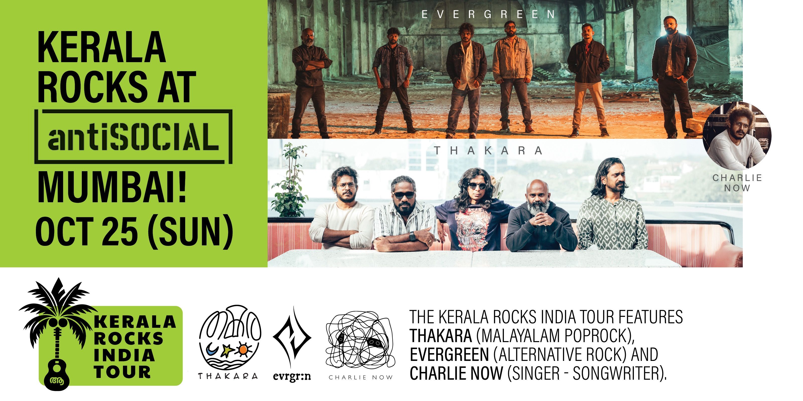 Kerala Rocks Tour:Thakara, Evergreen & Charlie Now