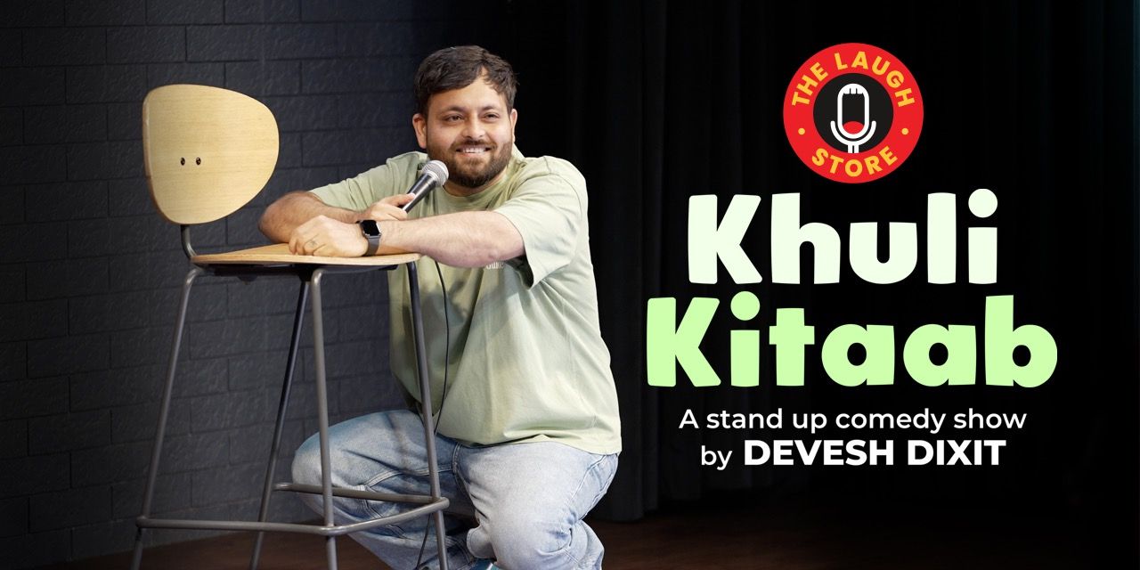 Khuli Kitaab-A Standup Comedy Show by Devesh Dixit in Bengaluru