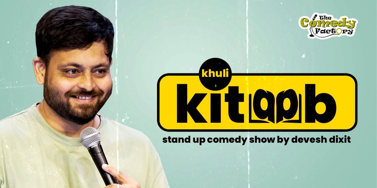 media-desktop-khuli-kitaab-standup-comedy-by-devesh-dixit-0-2025-2-19-t-8-36-8.jpg