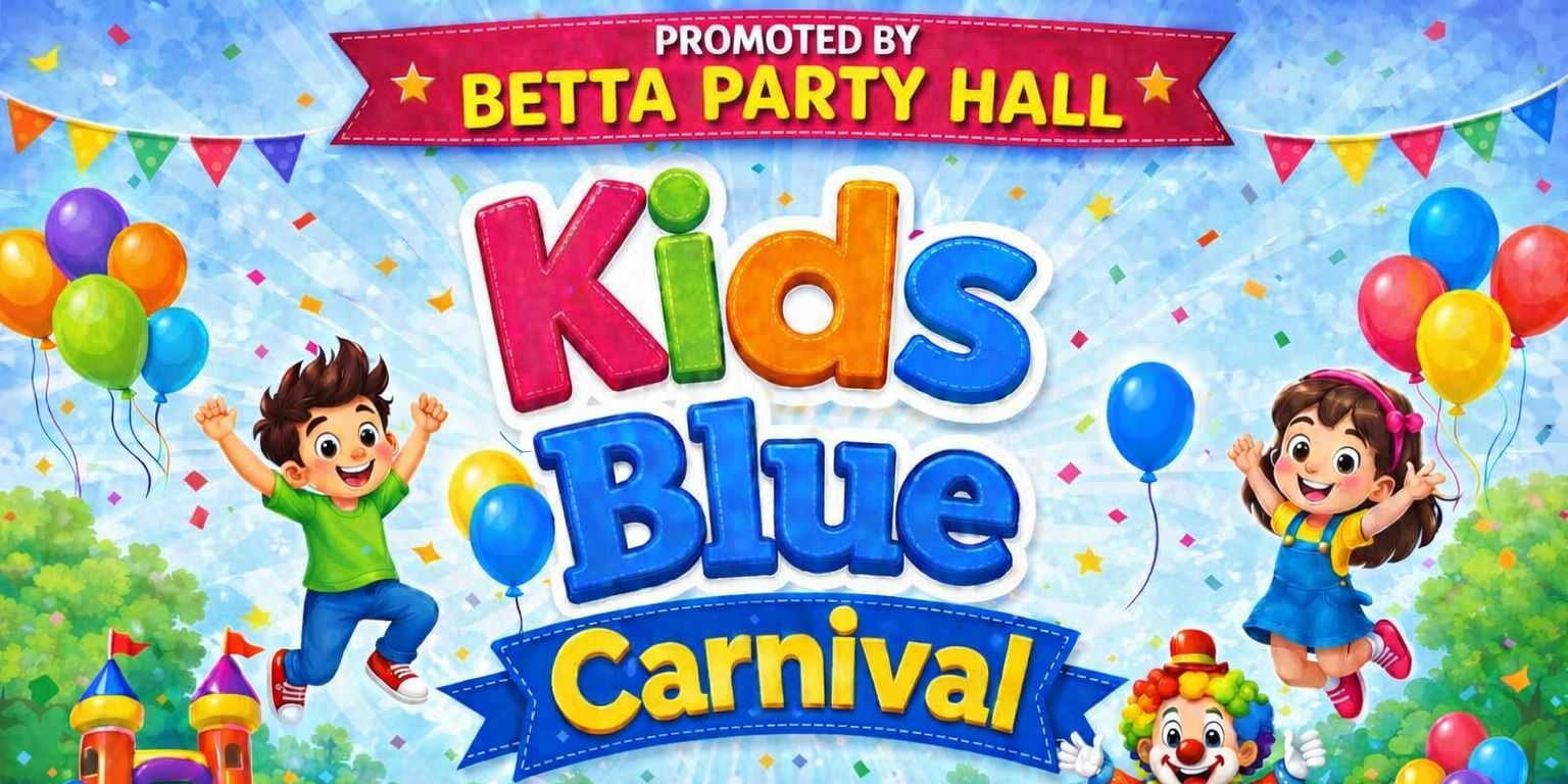 media-desktop-kids-blue-carnival-0-2026-5-27-t-6-59-49.jpg