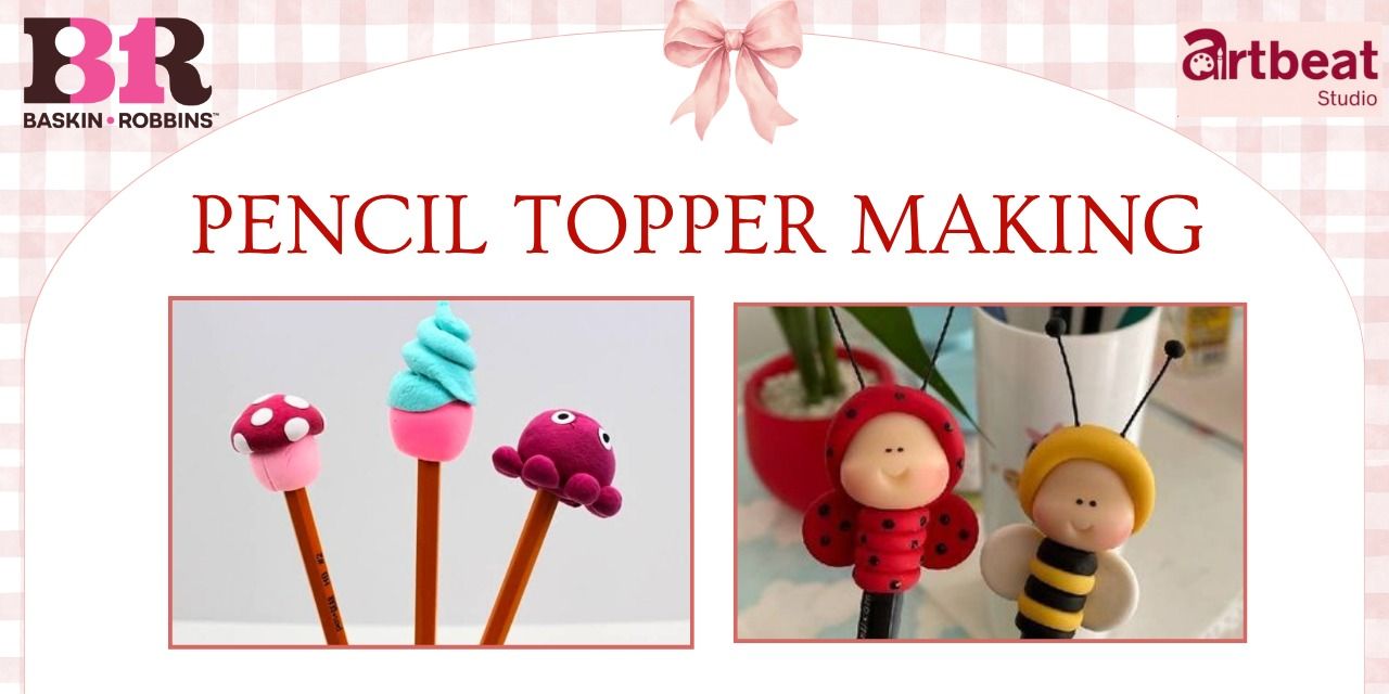 media-desktop-kids-pencil-topper-making-artbeat-studio-0-2026-10-13-t-23-7-25.jpg