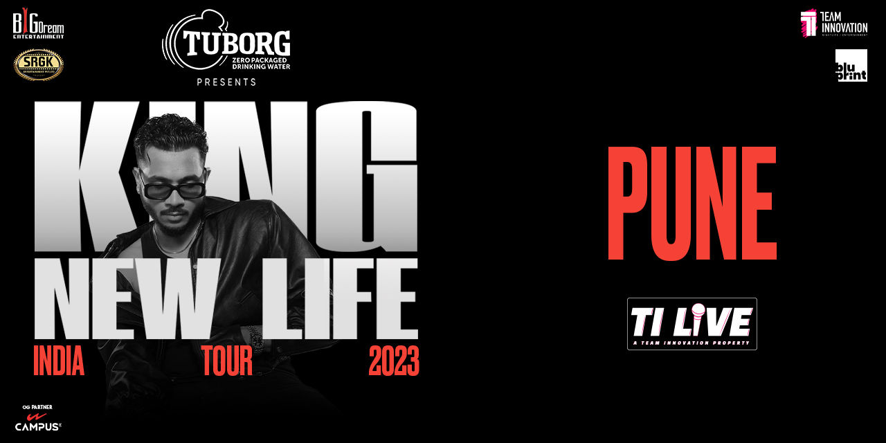 KING New Life India Tour By TI LIVE-(Pune)