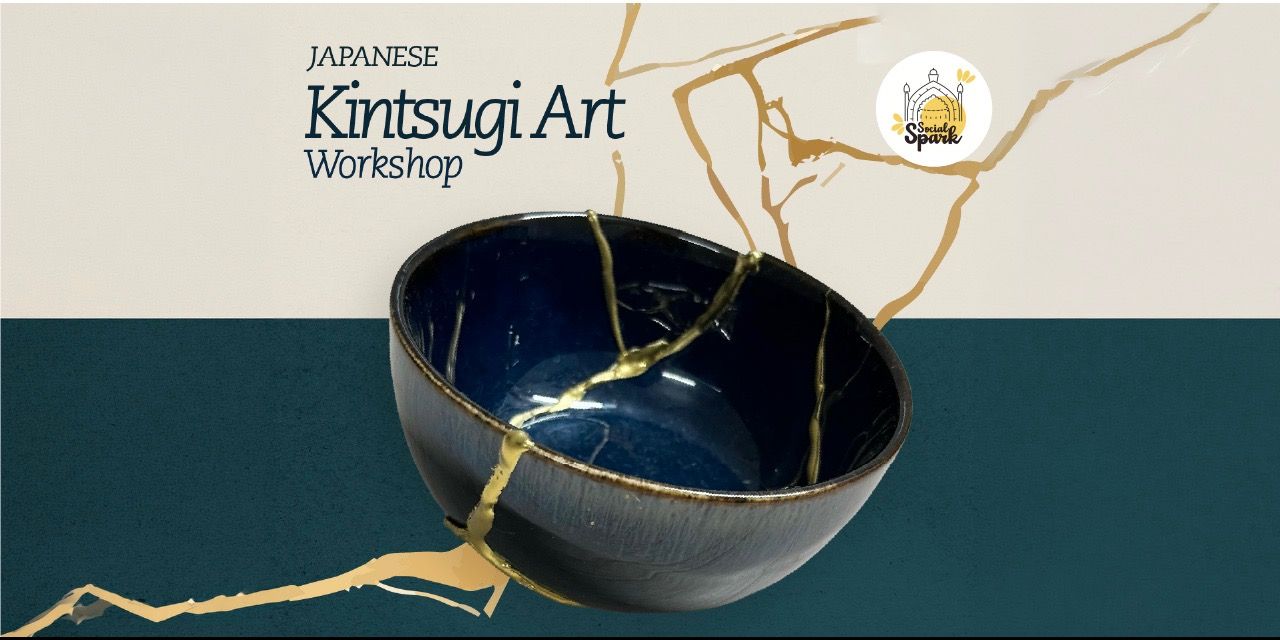 media-desktop-kintsugi-art-workshop-social-spark-0-2026-8-3-t-16-16-27.jpg