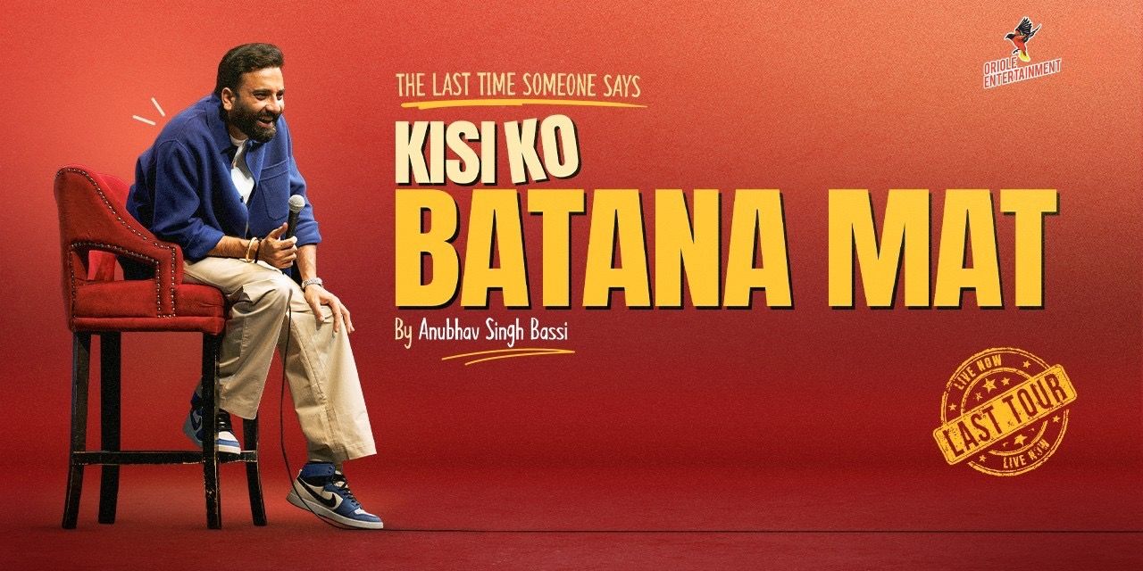 media-desktop-kisi-ko-batana-mat-ft-anubhav-singh-bassi-0-2026-9-21-t-17-2-20.jpg