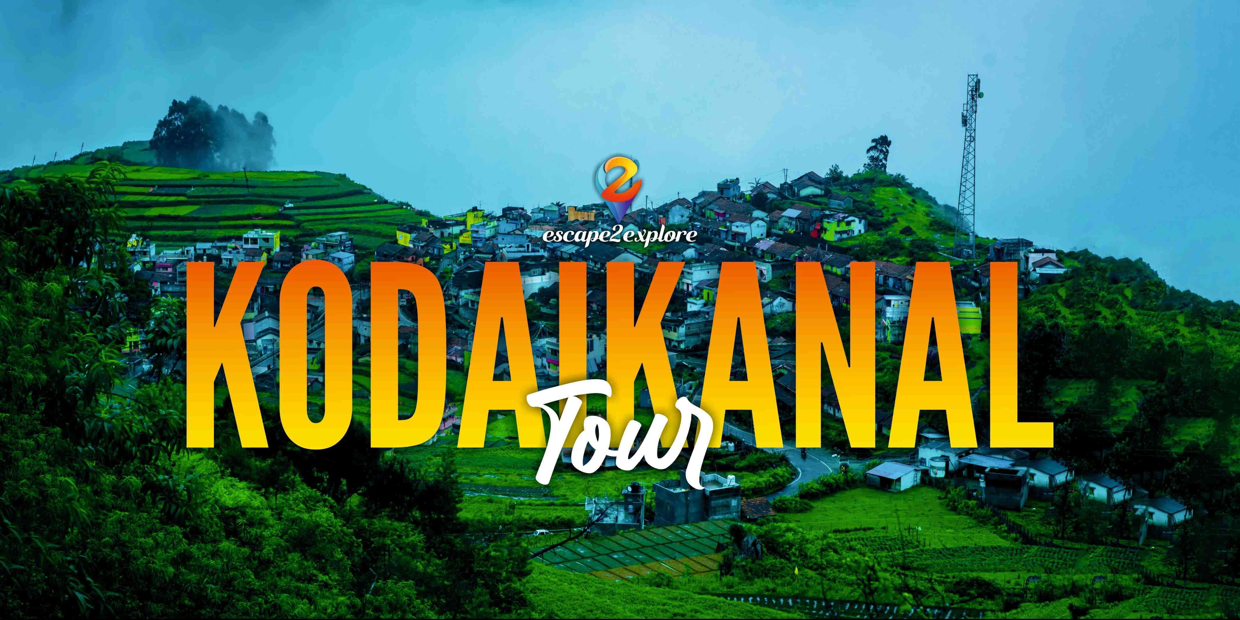media-desktop-kodaikanal-tour-by-e2e-0-2025-2-5-t-8-32-44.jpg
