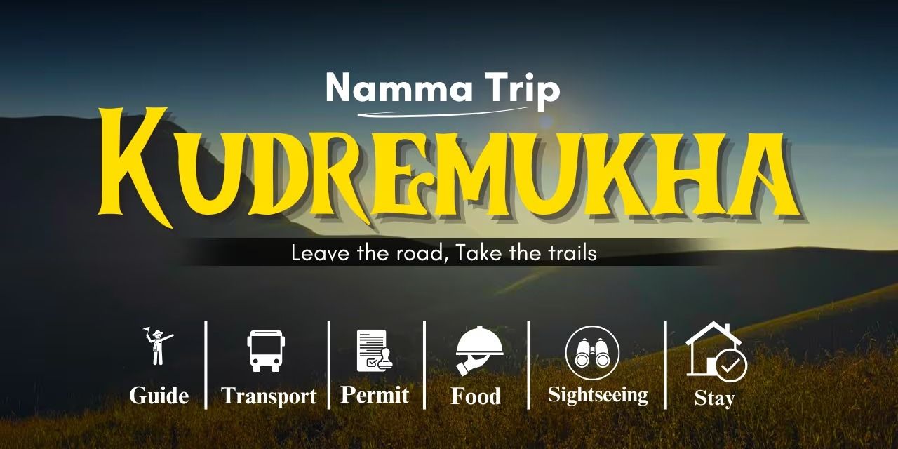 Kudremukh Trek by Namma trip in Bengaluru