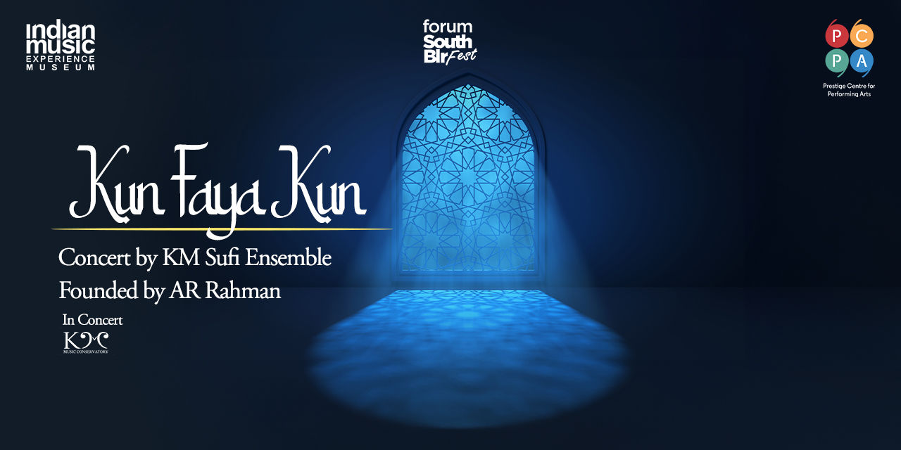 media-desktop-kun-faya-kun-ar-rahman-s-km-sufi-ensemble-0-2024-12-9-t-10-18-11.jpg