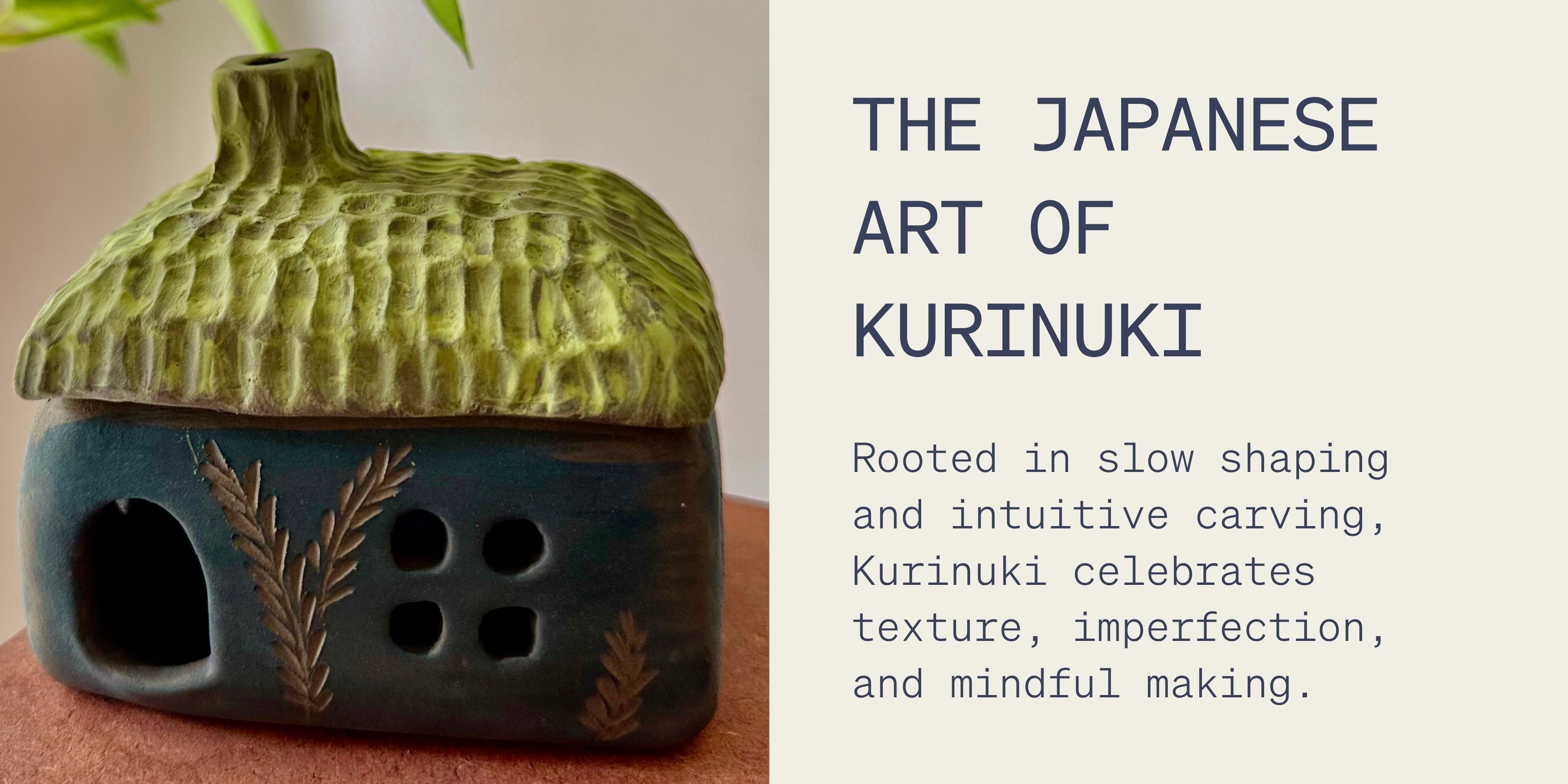 media-desktop-kurinuki-the-japanese-clay-carving-technique-0-2026-6-6-t-15-39-51.jpg