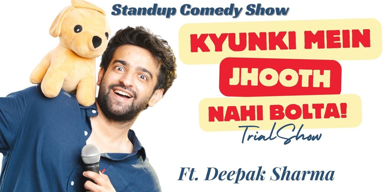 media-desktop-kyunki-me-jhooth-nahi-bolta-ft-deepak-sharma-0-2026-5-8-t-9-33-51.jpg
