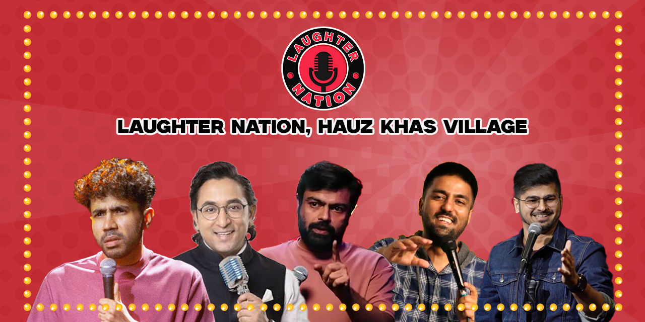 Laughter Nation Comedy Club: Hauz Khas Village
