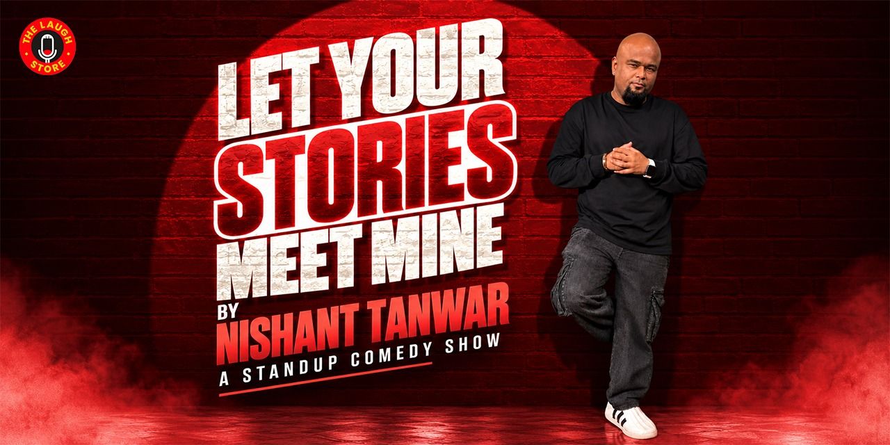 Let Your Stories Meet Mine By Nishant Tanwar in Delhi