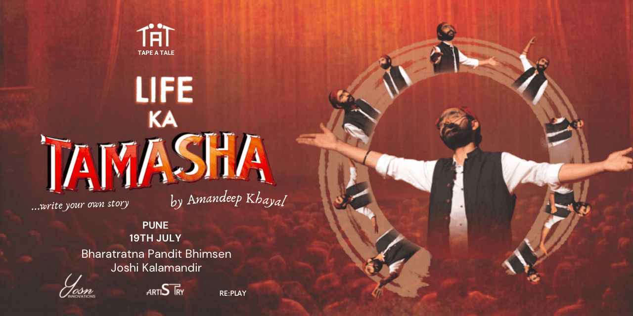 media-desktop-life-ka-tamasha-by-amandeep-khayal-pune-0-2026-5-19-t-12-18-1.jpg