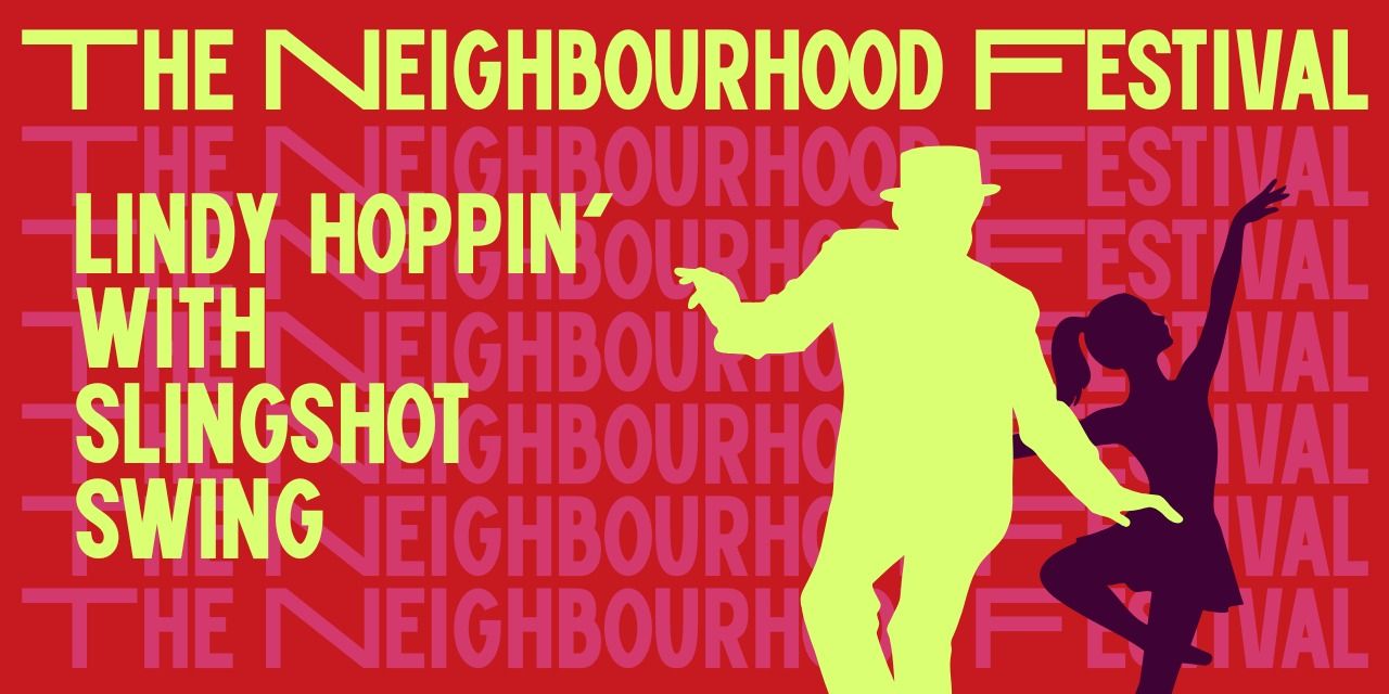 Lindy Hoppin' with Slingshot Swing @ TNF