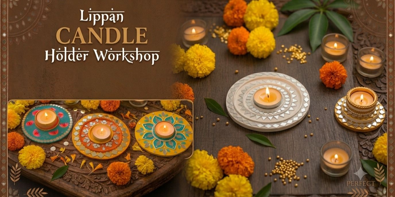 media-desktop-lippan-art-candle-holder-workshop-0-2026-10-15-t-12-29-34.jpg