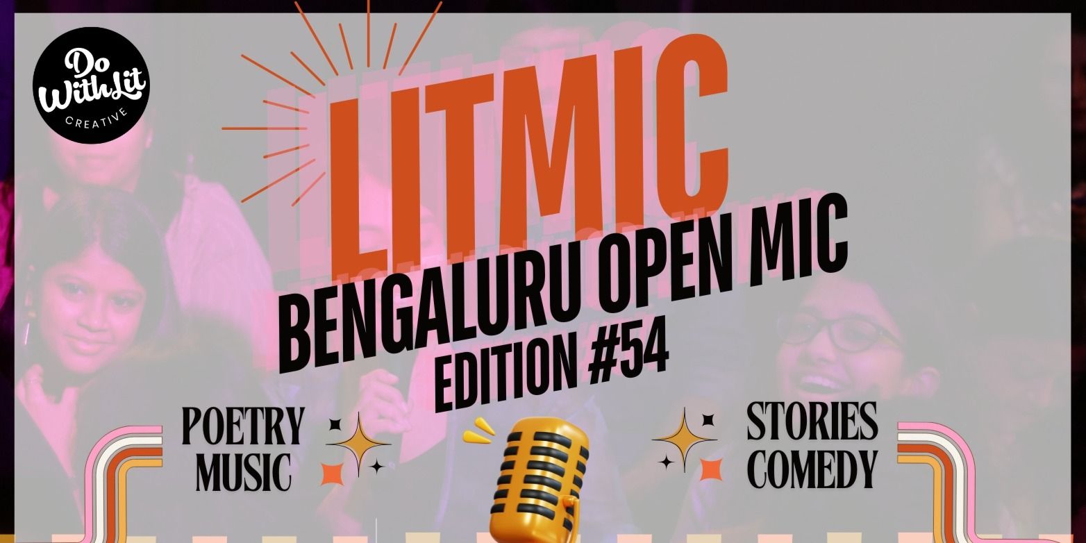 media-desktop-lit-mic-bengaluru-open-mic-0-2025-1-29-t-12-40-6.jpg