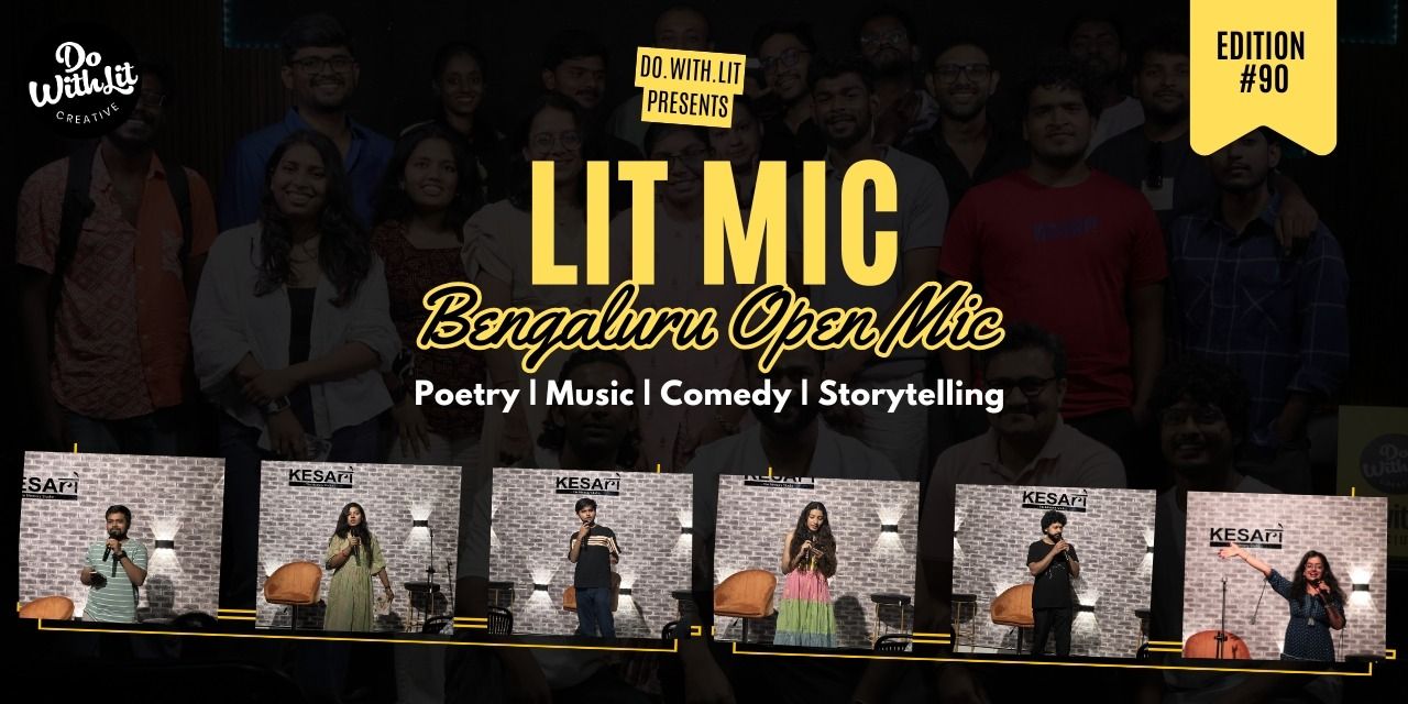 media-desktop-lit-mic-bengaluru-open-mic-edition-90-0-2026-5-17-t-2-47-40.jpg