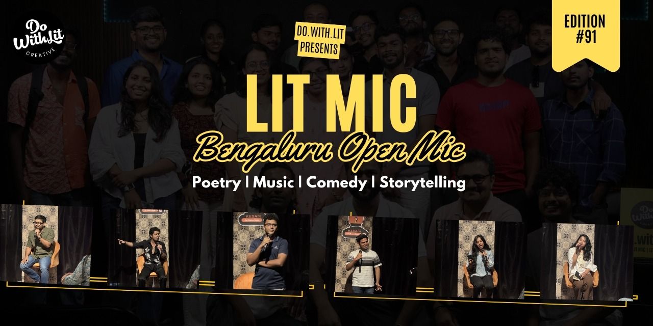 media-desktop-lit-mic-bengaluru-open-mic-edition-92-0-2026-6-5-t-4-48-21.jpg
